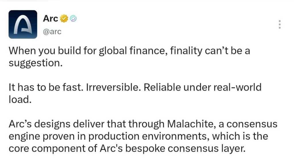 Arc explains that finality for global finance is delivered through Malachite
